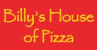 Billy's House of Pizza